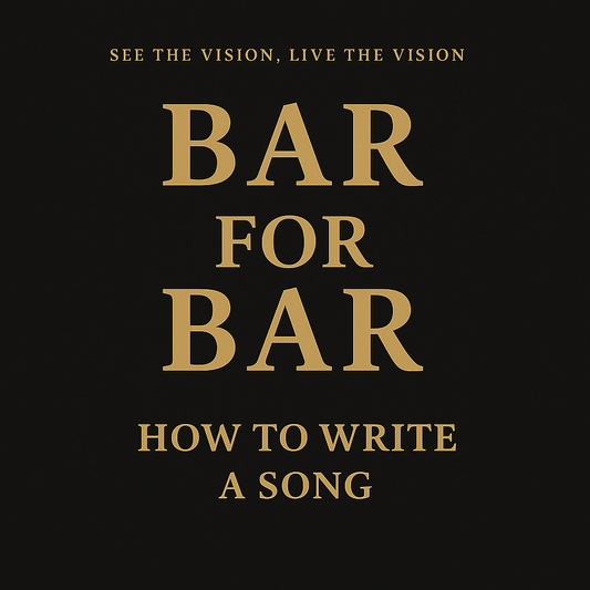 Bar for Bar: How to Write a Song (Digital Guide)